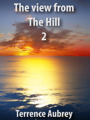 cover image of The View from the Hill 2